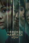 Portada de The Broken Marriage Vow: Temporada 2