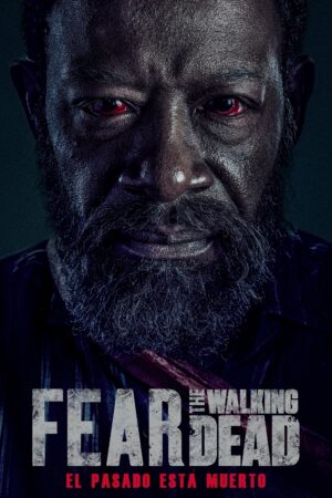 Portada de Fear the Walking Dead: Temporada 6