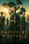 Portada de Raised by Wolves: Temporada 2