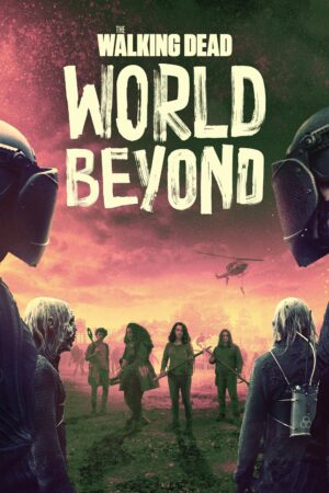 Portada de The Walking Dead: World Beyond: Temporada 2