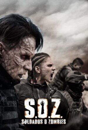Portada de S.O.Z: Soldados o Zombies