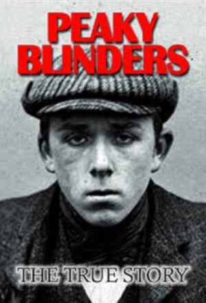Portada de The Real Peaky Blinders