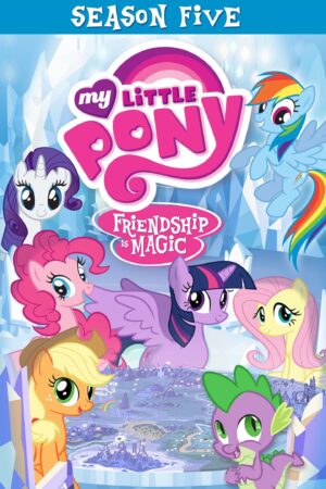 Portada de My Little Pony: La magia de la amistad: Temporada 5