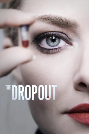 Portada de The Dropout: Auge y Caída de Elizabeth Holmes