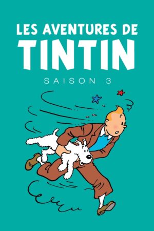 Portada de Las aventuras de Tintín: Temporada 3