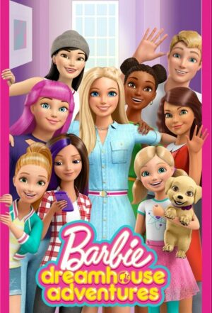 Portada de Barbie: Dreamhouse Adventures