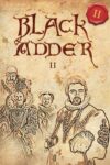 Portada de La víbora negra: Blackadder II. Periodo 1558-1603