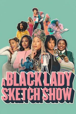Portada de A Black Lady Sketch Show