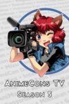 Portada de AnimeCons TV: Temporada 5