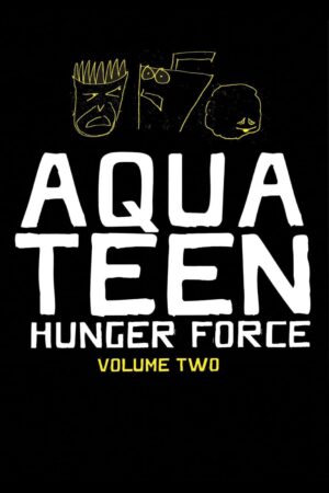 Portada de Aqua Teen Hunger Force: Temporada 2