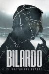 Portada de Bilardo, el doctor del fútbol