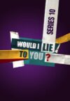 Portada de Would I Lie to You?: Season 10