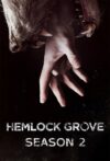 Portada de Hemlock Grove: Temporada 2