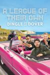 Portada de A League of Their Own Road Trip: Dingle To Dover