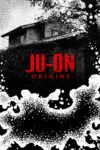 Portada de JU-ON: Orígenes: Temporada 1