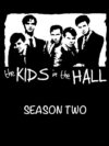 Portada de The Kids in the Hall: Season 2