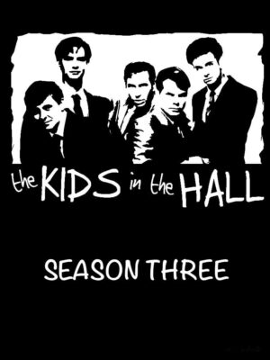 Portada de The Kids in the Hall: Season 3