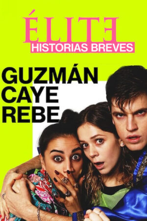 Portada de Élite historias breves: Guzmán Caye Rebe
