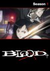 Portada de Blood+: Temporada 1