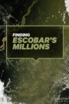 Portada de Los millones de Escobar: Temporada 1