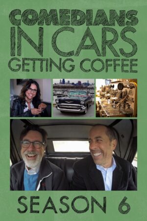 Portada de Comedians in Cars Getting Coffee: Temporada 6