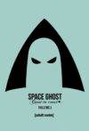 Portada de El fantasma del Espacio de costa a costa: Temporada 1