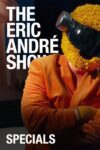 Portada de The Eric Andre Show: Especiales
