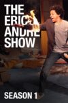 Portada de The Eric Andre Show: Temporada 1