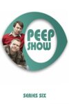 Portada de Peep Show: Temporada 6