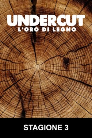 Portada de Undercut: l'oro di legno: Temporada 3