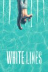 Portada de White Lines: Temporada 1