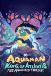 Portada de Aquaman: King of Atlantis: Temporada 1