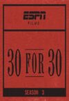 Portada de 30 for 30: Temporada 3