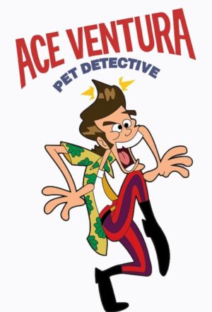 Portada de Ace Ventura: Detective de mascotas