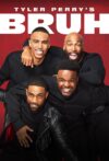 Portada de Tyler Perry's Bruh: Temporada 1