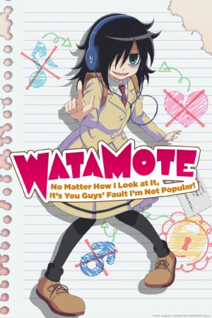 Portada de Watashi ga Motenai no wa Dou Kangaetemo Omaera ga Warui!: Season 01