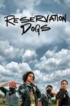 Portada de Reservation Dogs: Temporada 1