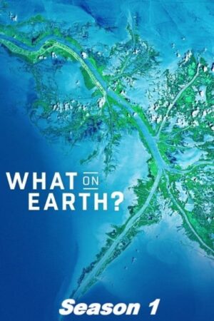 Portada de What on Earth?: Temporada 1