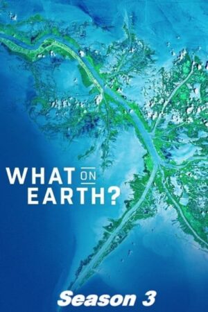 Portada de What on Earth?: Temporada 3