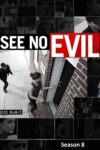 Portada de See No Evil: Temporada 8