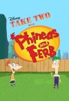 Portada de Take Two with Phineas and Ferb