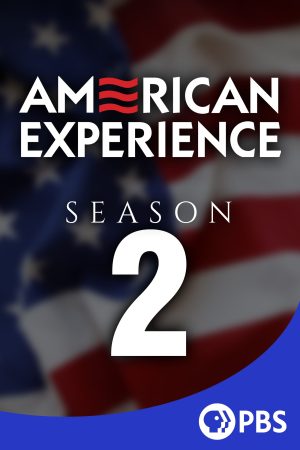 Portada de American Experience: Temporada 2