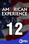 Portada de American Experience: Temporada 12