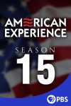 Portada de American Experience: Temporada 15