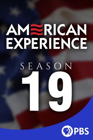 Portada de American Experience: Temporada 19