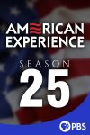 Portada de American Experience: Temporada 25