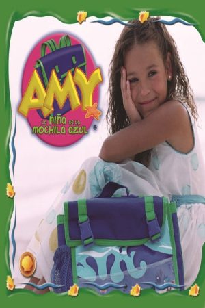 Portada de Amy, la niña de la mochila azul: Temporada 1