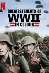 Portada de Greatest Events of World War II in Colour: Temporada 1