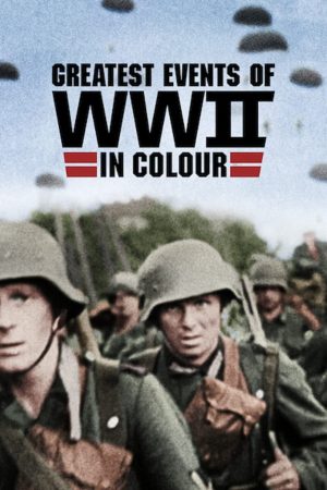 Portada de Greatest Events of World War II in Colour