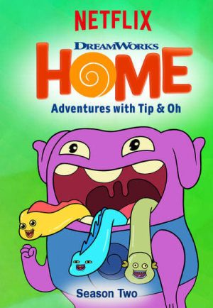 Portada de Home: Las aventuras de Tip y Oh: Temporada 2